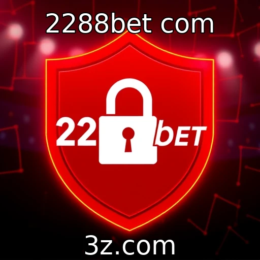2288bet com Explore os Melhores Métodos de Pagamento para Apostar Hoje