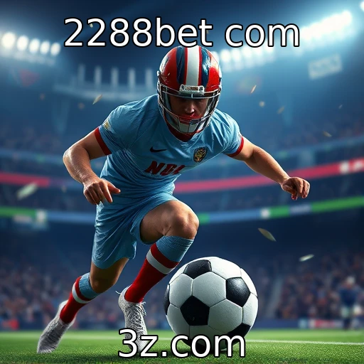 2288bet com Apostas Esportivas: Descubra Como Analisar Partidas como um Profissional